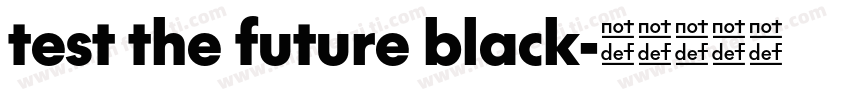 test the future black字体转换